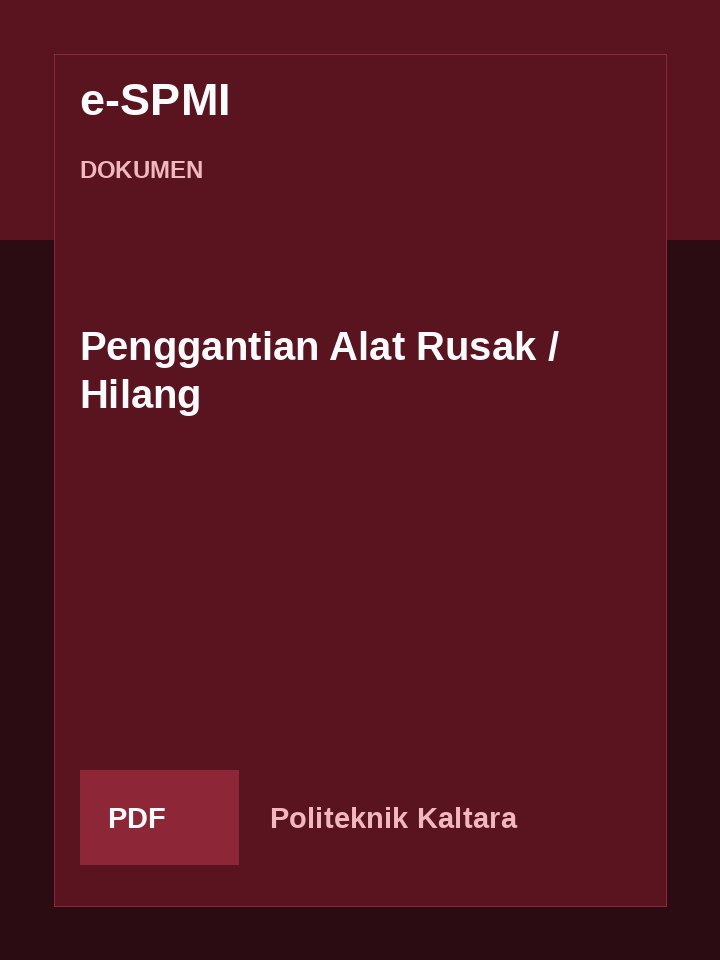 Cover Penggantian Alat Rusak / Hilang