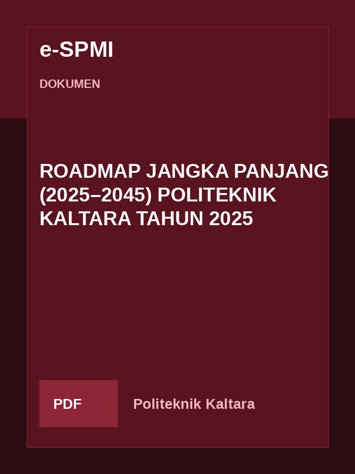 Cover ROADMAP JANGKA PANJANG (2025–2045) POLITEKNIK KALTARA TAHUN 2025