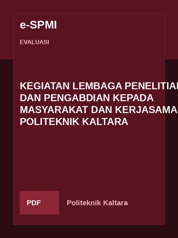 Cover KEGIATAN LEMBAGA PENELITIAN DAN PENGABDIAN KEPADA MASYARAKAT DAN KERJASAMA POLITEKNIK KALTARA